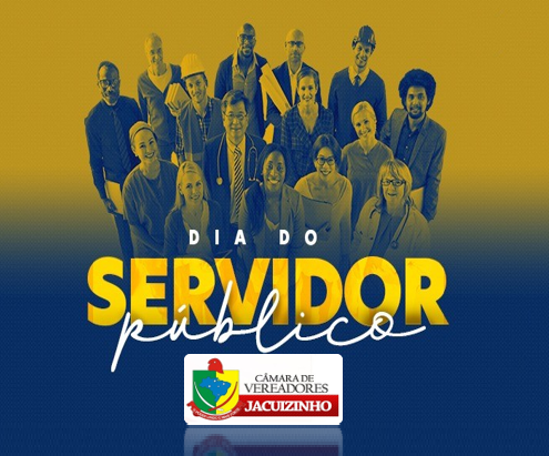 DIA DO SERVIDOR PÚBLICO: Prestamos nossa homenagem a essa valorosa categoria!