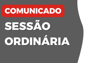 SESSÃO ORDINÁRIA: Segunda-feira, dia 10/03, inicia as Sessões Ordinárias no legislativo com apreciação de 05 Projetos de Leis e 02 Proposições.